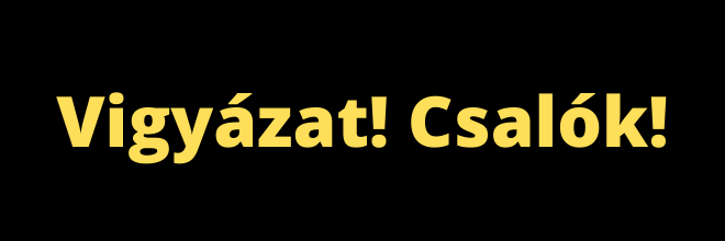 Vigyázat, trükkös csalók! kiemelt képe